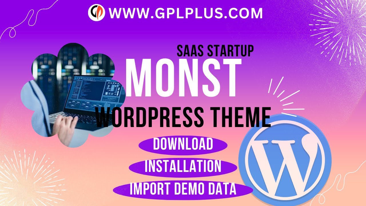 Monst - Saas Startup WordPress Theme , Download , Installation & Import Demo Data