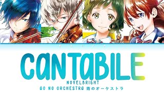 Ao no Orchestra (青のオーケストラ)(Opening) | Novelbright - Cantabile Lyrics_Kan/Rom/Eng)