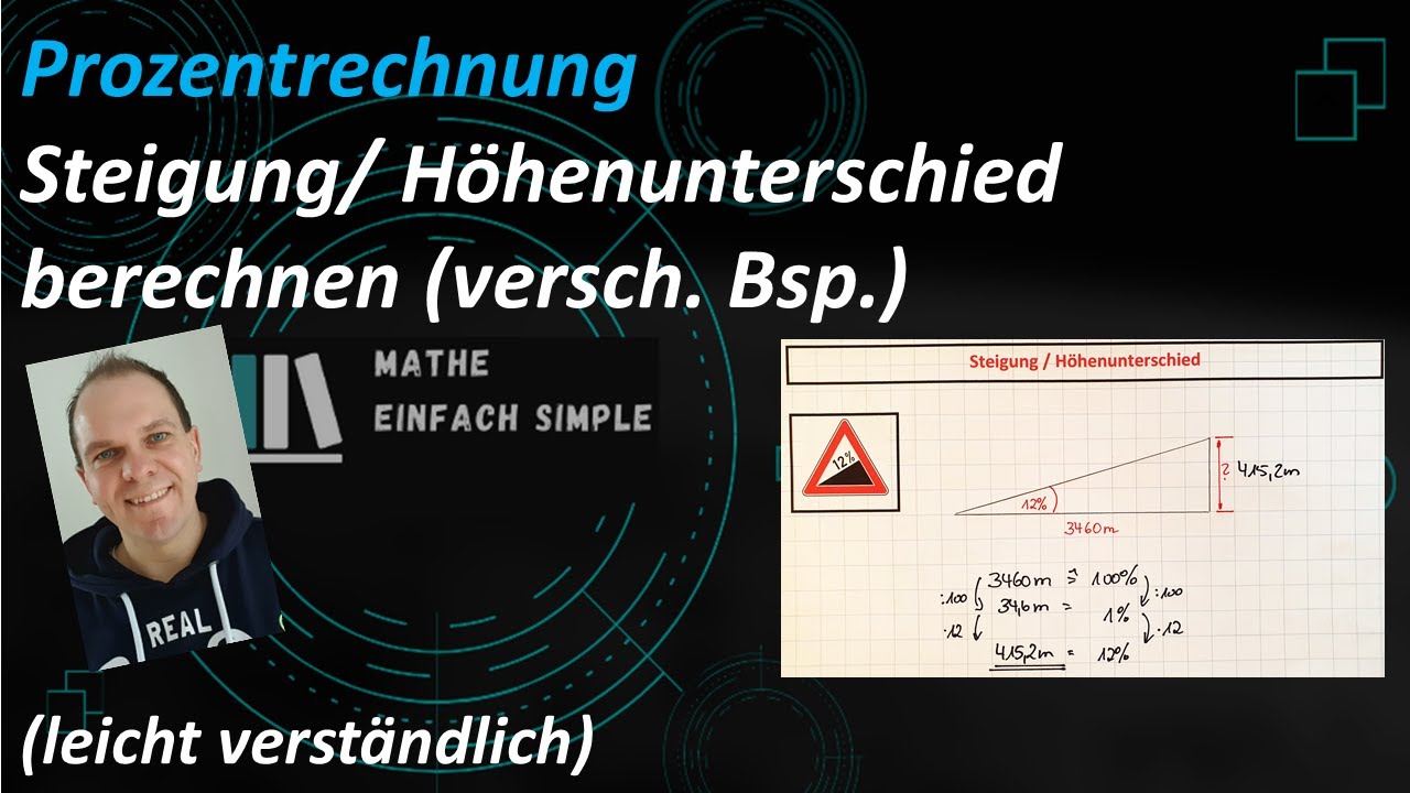 Steigung und Höhenunterschied berechnen / Prozentrechnung / leicht und verständlich - YouTube