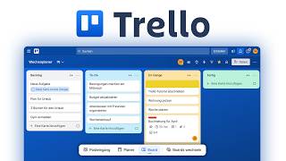 Trello (Grundkurs für Einsteiger): Einfach Aufgaben, Projekte & Teams organisieren