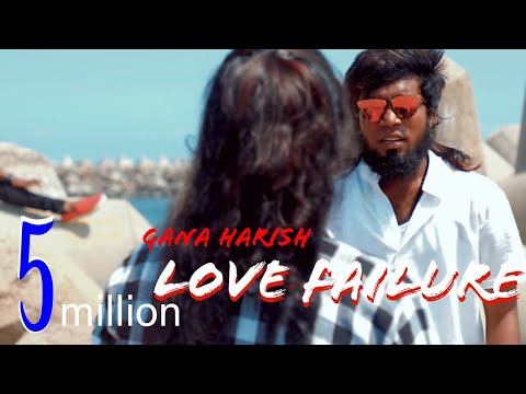 Love Failure Album Song   Gana Harish  Gana deena  HD brothers