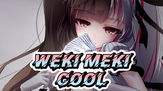 [Nightcore] Weki Meki - COOL