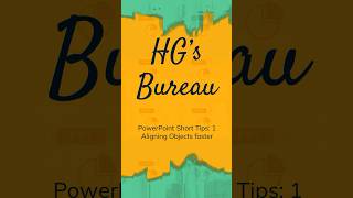 How to Align Objects in PowerPoint effectively? (PowerPoint tips)