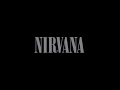 Nirvana Smells Like Teen Spirit Nirvana Smells Like Teen Spirit
