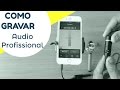 Como Gravar Audio Profissional No Smartphone / Aplicativo Gratuito