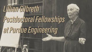 Gilbreth Postdoctoral Fellowships at Purdue Engineering