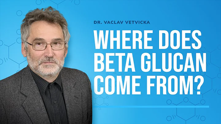 Dr Vetvicka Q&A 07: Where does Beta Glucan come fr...