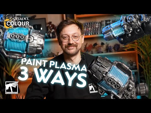 3 Ways to Paint PLASMA Effects | Warhammer: The Horus Heresy
