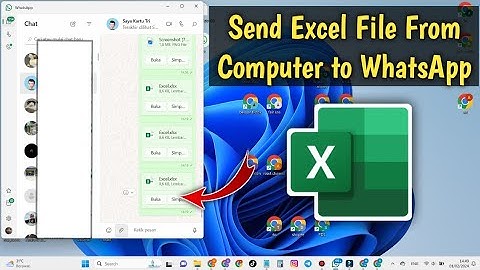 How to send excel file from computer to WhatsApp