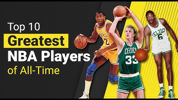 Top 10 Greatest NBA Players of All Time
