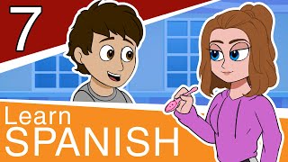 learn spanish for beginners part 7 conversational spanish for teens and adults