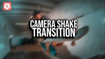 Camera shake transition or effects in kinemaster || kinemaster 2022