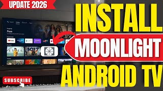 ✅ОБНОВЛЕНИЕ 2026 ГОДА: Как установить приложение Moonlight на ЛЮБОЙ Android TV, ТВ-приставку или ... screenshot 2