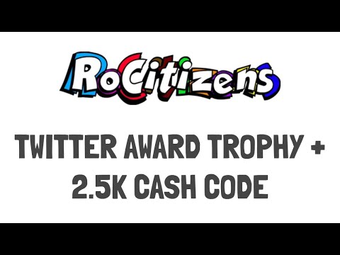 Rocitizens Twitter Award Trophy Code 2 5k Cash Youtube - @white hat roblox twitter new codes rocitizens 2019