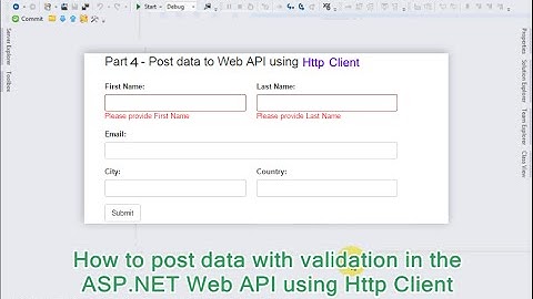 Part 4  - How to post data with validation in the ASP.NET Web API using Http Client