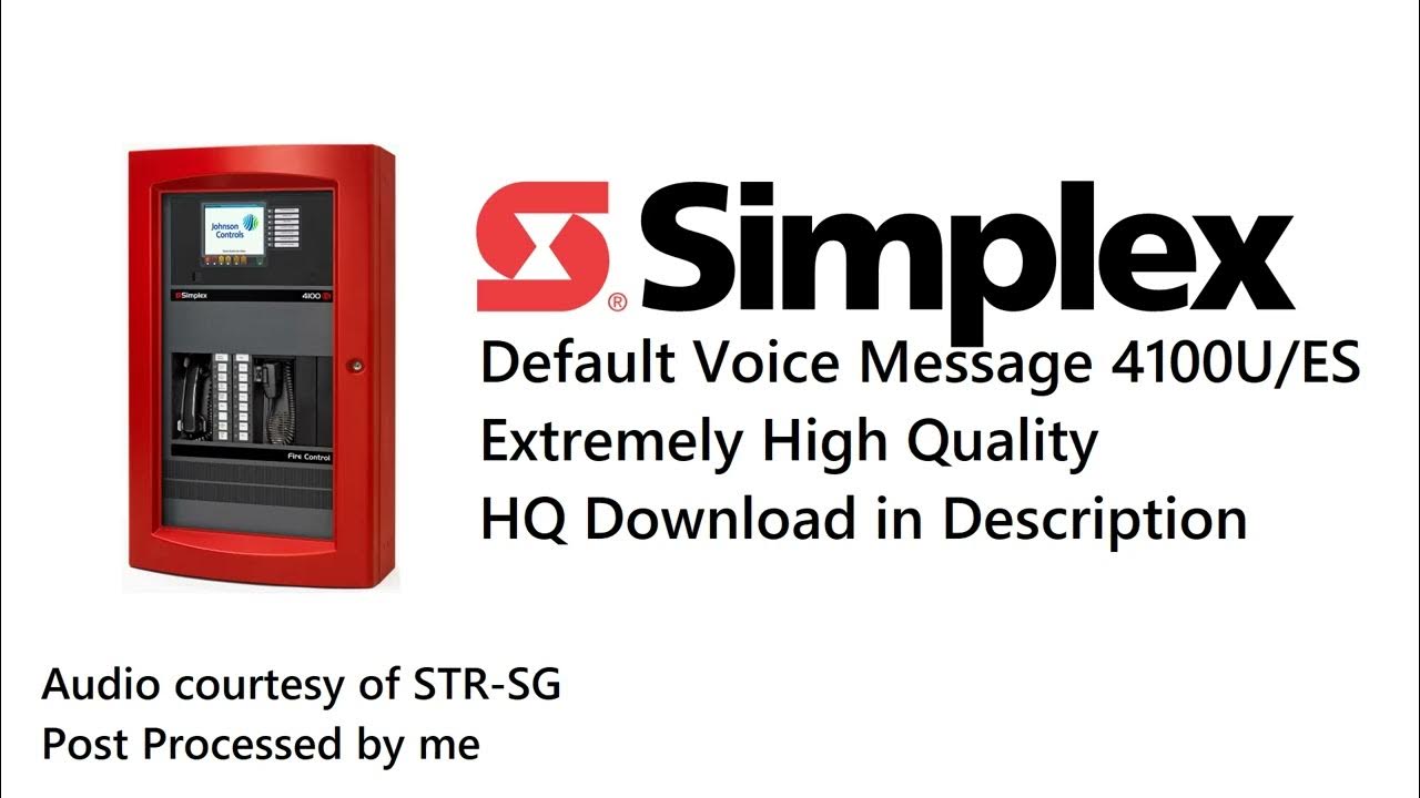 The Highest Quality Simplex Default Voice Evac. Message on Youtube YouTube