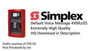 The Highest Quality Simplex Default Voice Evac. Message on Youtube