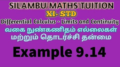 TN11th Maths|Example 9.14|DifferentialCalculus Limits and Continuity|Chapter 9| tamil,English medium