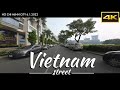 4K Vietnam Street driving in Ho Chi Minh City, District 7