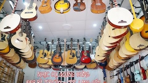 CỬA HÀNG NHẠC CỤ LẠNG SƠN