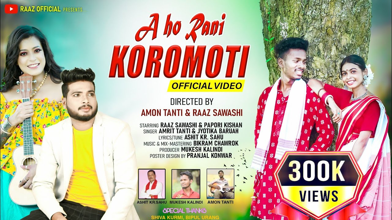 Aho Rani Koromoti  Official Full Hd Video  Amrit Tanti  Jyotika Baruah  2023