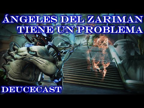 El Principal PROBLEMA de los Ángeles del Zariman - Warframe - Deucecast