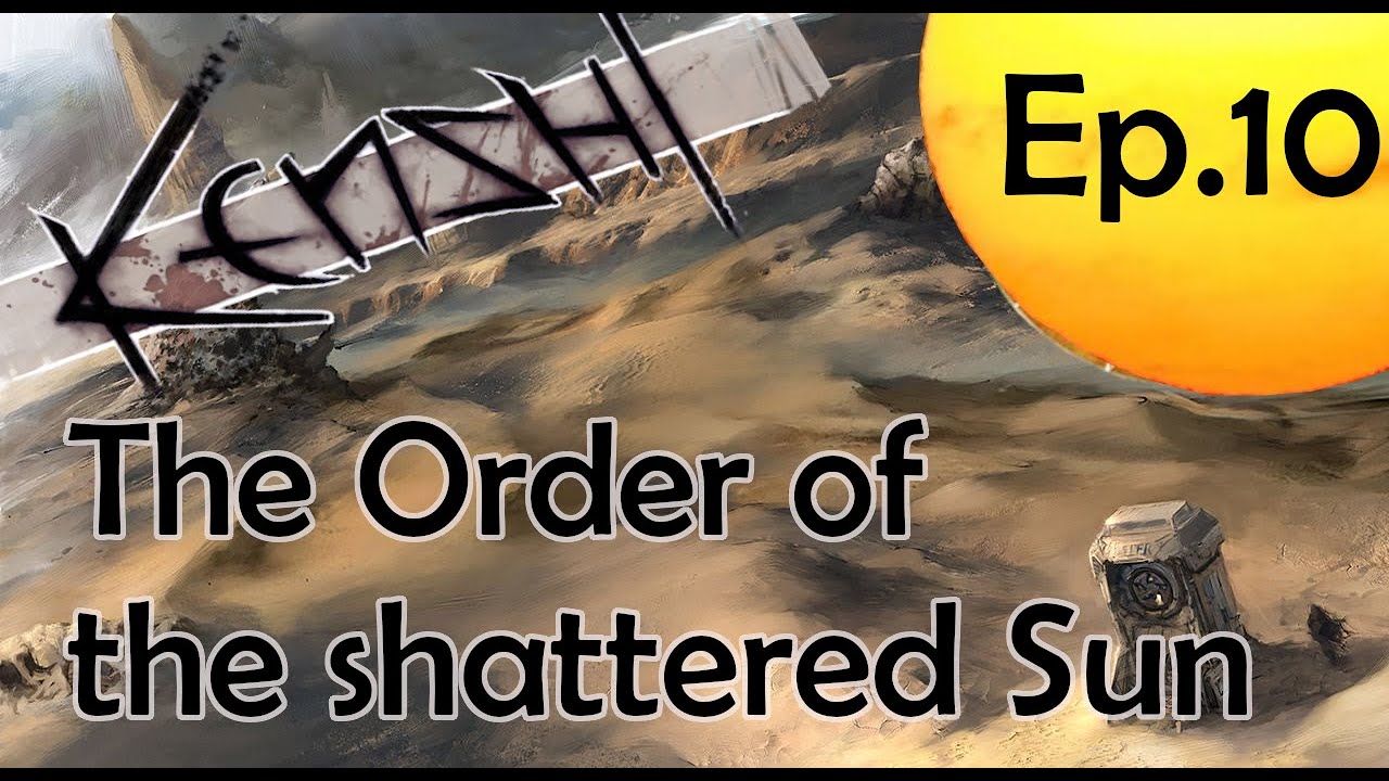 Kenshi I EP10 I The Order of the shattered Sun I The Skeleton BANDITS (Martial Arts ONLY!) YouTube