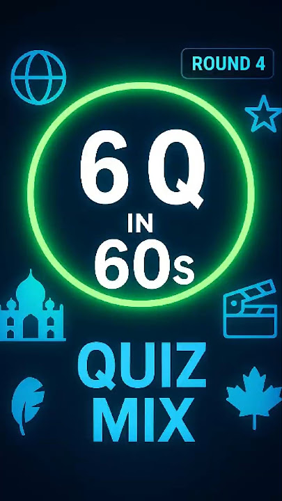 Rapid Trivia: 6 in 60 (Round 4)