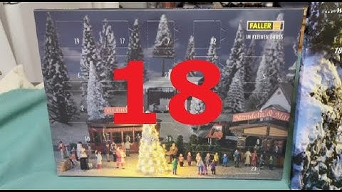 Faller and Noch Advent Calendar Openings: Day 18  #Faller  #Noch #Advent