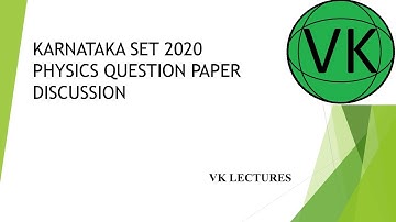 KSET 2020 PHYSICS QUESTION PAPER DISCUSSION PART 3 (11-15)