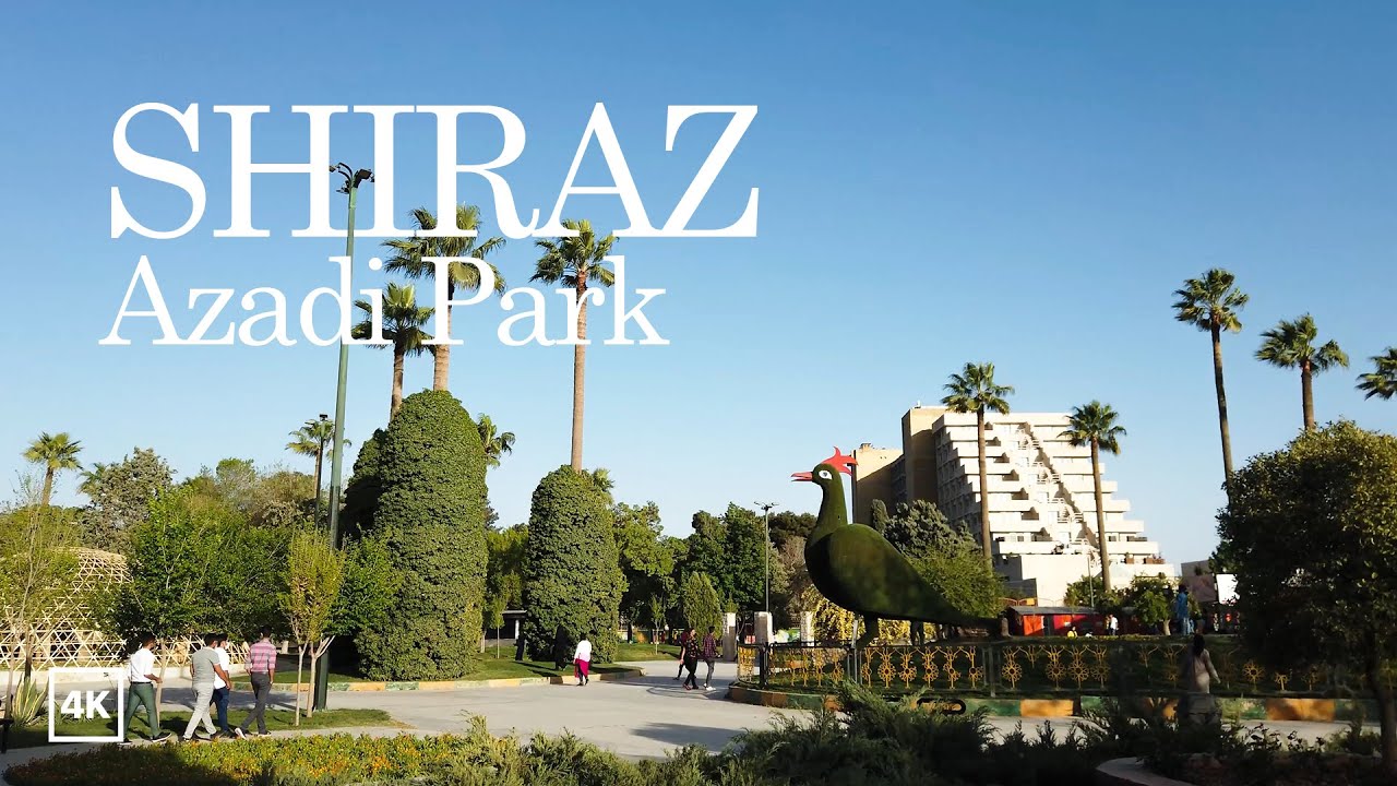 SHIRAZ : Azadi Park | شیراز : پارک آزادی