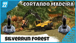 Silverrun Forest dia 01 | Cortando Madeira com o Simtask Farmstick Farming Simulator 22