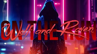 Wolf and Raven | On The Run #synthwave #retrowave #retromixer