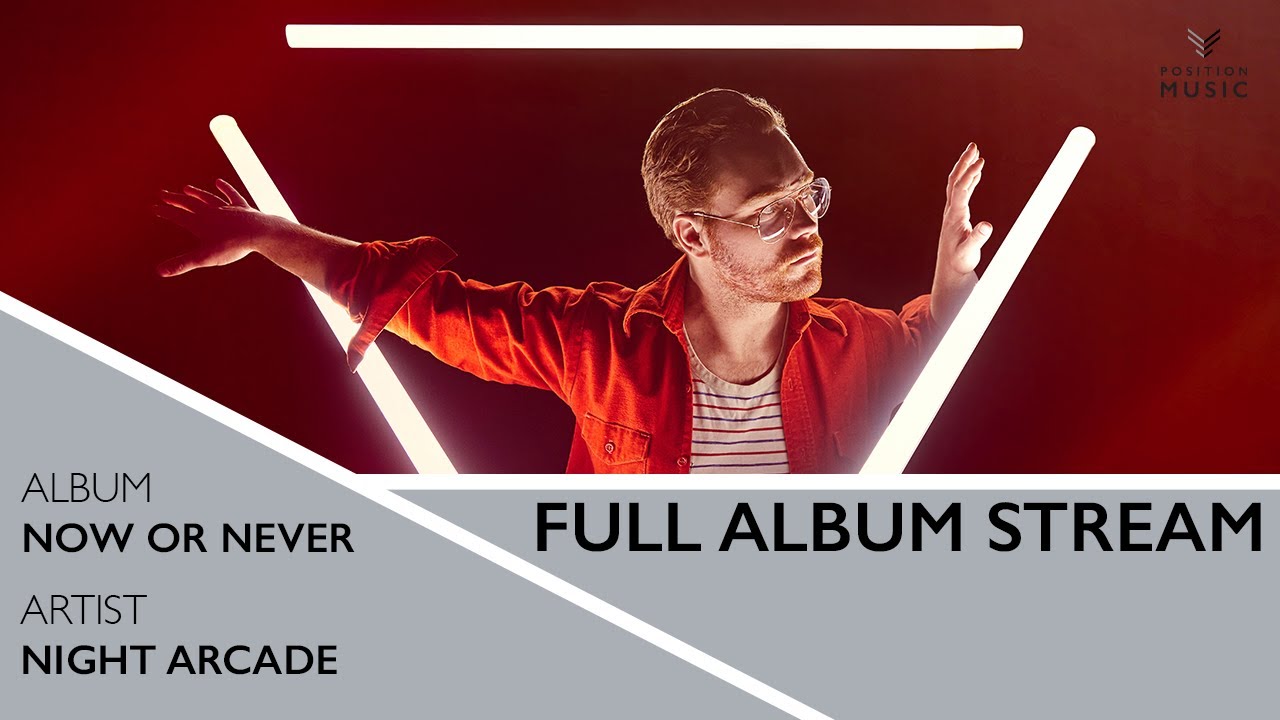 Night Arcade - "Now Or Never" (Official Full Album Stream)
