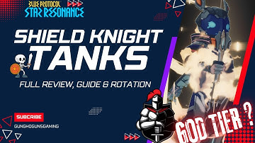 Blue Protocol Star Resonance: Shield Knight Guide - TANK GOD First Look!