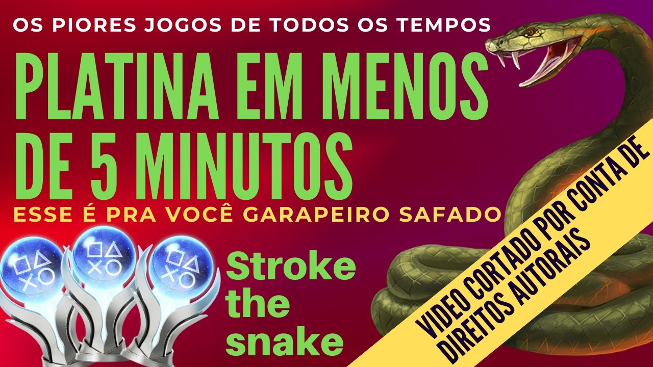 Stroke The Snake Platina F Cil E R Pida Em Menos De Minutos Voc