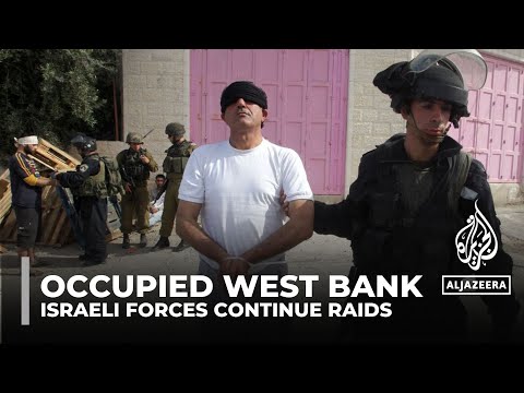 Occupied west bank raids: israeli forces continue assault on palestinians