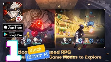 Black Clover M Gameplay Walkthrough - Part 1 (iOS, Android)