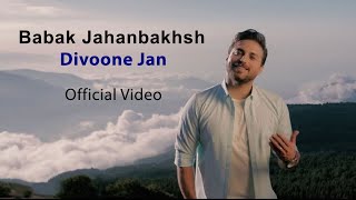 Babak  jahanbakhsh - Divoone Jan I Official Music Video ( بابک جهانبخش - دیوونه جان - موزیک ویدیو )