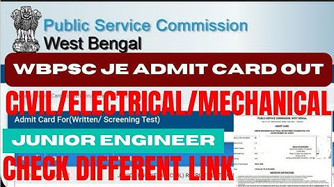 WBPSC JUNIOR ENGINEER ADMIT CARD OUT,WBPSC JE CIVIL/ELECTRICAL/MECHANICAL ADMIT CARD OUT,CHECK LINK👇
