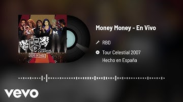RBD - Money Money (Audio / En Vivo)