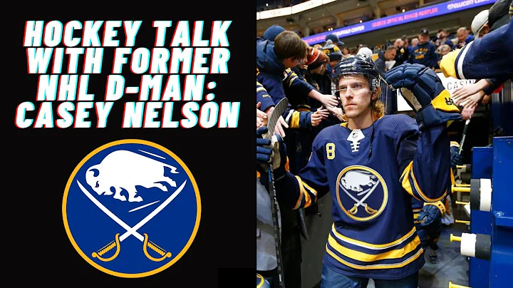Hockey Talk With Former Buffalo Sabre Casey Nelson...