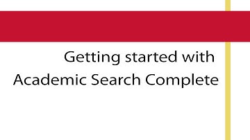Getting Started with Academic Search Complete