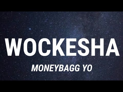 Moneybagg Yo – Wockesha (Lyrics) New Song