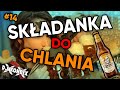 🍺🥃 SKŁADANKA DO CHLANIA #14 🍻 DJ KondiX 🥃🍺