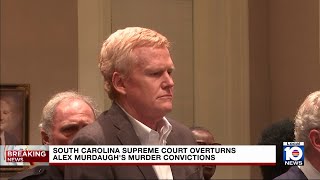 South Carolina Supreme Court overturns Alex Murdaugh's murder convictions