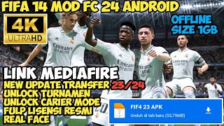 fifa 14 mod fc 24 android||new update transfer 23/24