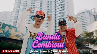 Jacson Zeran - BUCE (BUNDA CEMBURU) ft. Toton Caribo (Lirik Lagu) ~ Lagu Timur 2025