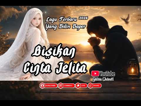 Bisikan Cinta Jelita || Lagu Terbaru 2026 Yang Bikin Baper 