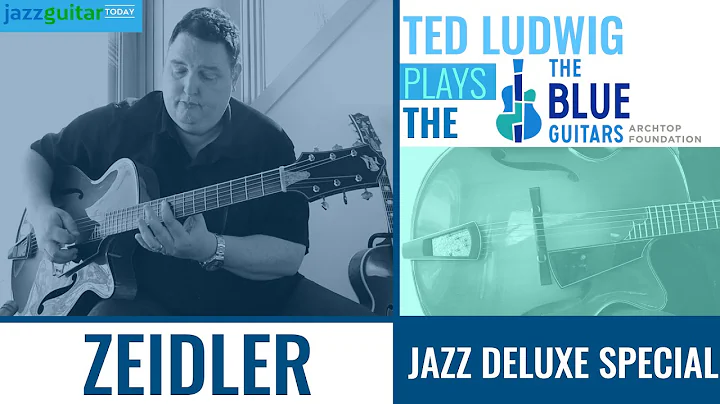 Zeidler Jazz Deluxe Special  - The Blue Guitar Col...